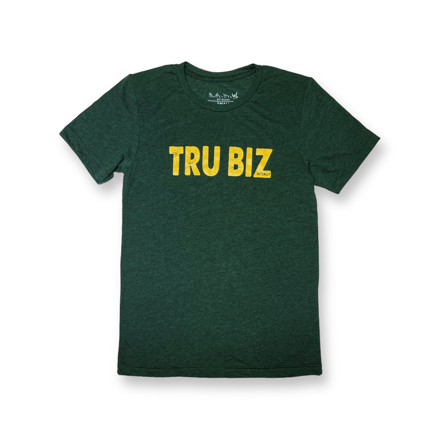 UNISEX TRU BIZ TEE